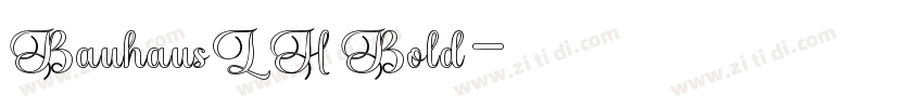 BauhausLH Bold字体转换